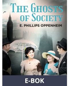 The Ghosts of Society, E-bok