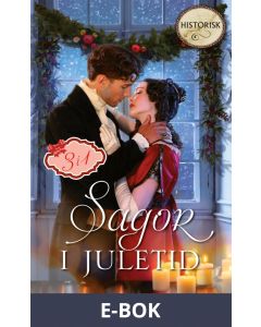 En resa mot kärleken/Viscountens julfrieri/En kväll under misteln, E-bok