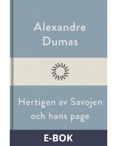 Hertigen av Savojen och hans page, E-bok