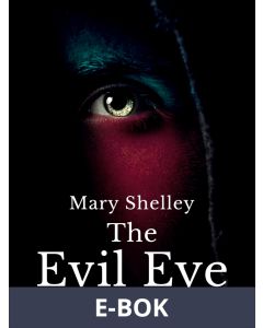 The Evil Eye, E-bok
