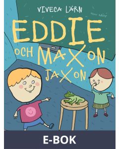 Eddie och Maxon Jaxon, E-bok