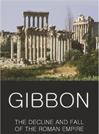 The Decline and Fall of the Roman Empire