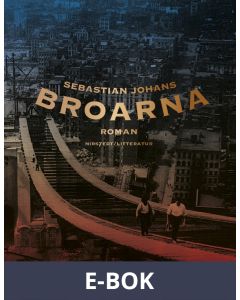Broarna, E-bok