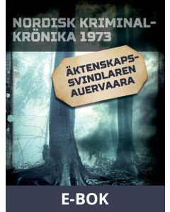 Äktenskapssvindlaren Auervaara, E-bok