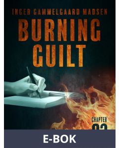 Burning Guilt - Chapter 3, E-bok