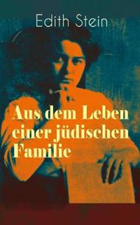 Aus dem Leben einer j?dischen Familie