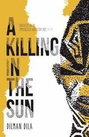 A Killing in the Sun