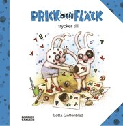 Prick och Fläck trycker till