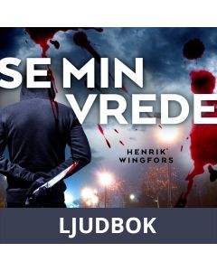 Se min vrede, Ljudbok