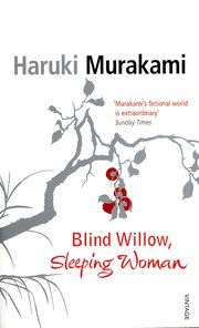 Blind Willow, Sleeping Woman