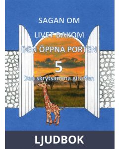 Den skrytsamma giraffen, Ljudbok