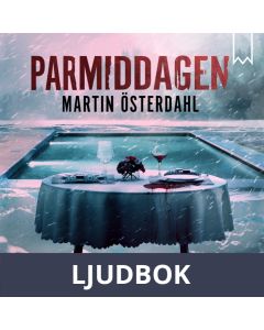 Parmiddagen, Ljudbok