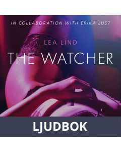 The Watcher - erotic short story, Ljudbok