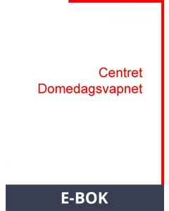 Centret Domedagsvapnet, E-bok