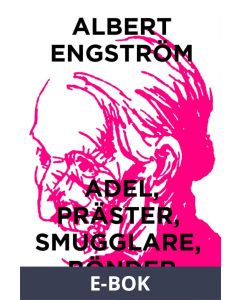 Adel, präster, smugglare, bönder (Telegram klassiker), E-bok