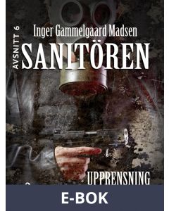Sanitören 6: Upprensning, E-bok