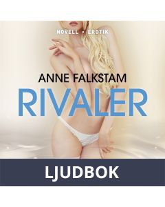Rivaler, Ljudbok