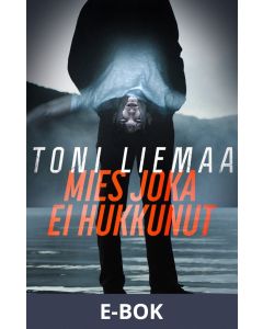 Mies joka ei hukkunut, E-bok