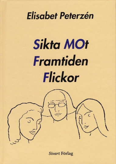 Sikta Mot Framtiden Flickor