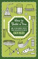 How To Build A Fire