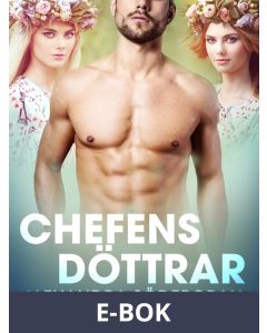 Chefens döttrar - erotisk midsommar novell, E-bok