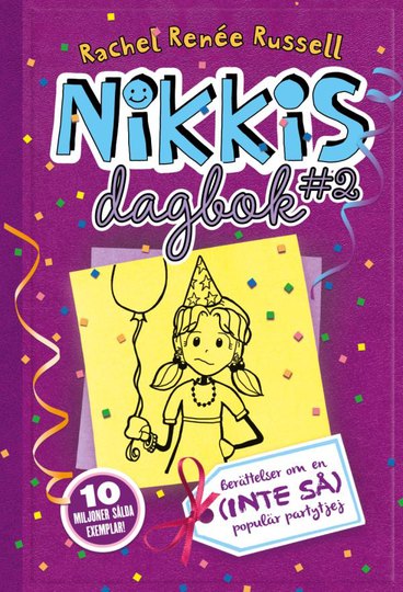 Nikkis Dagbok - Berättelser Om En (inte Så) Populär Partytjej