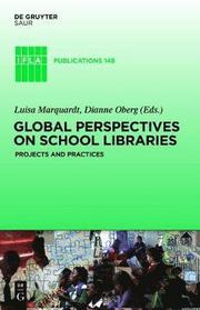 Global Perspectives on School Libraries