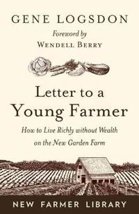 Letter to a Young Farmer