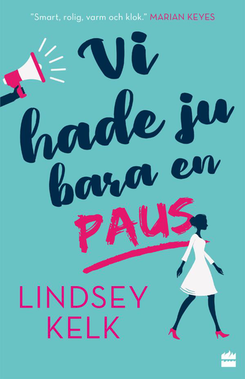 Vi Hade Ju Bara En Paus