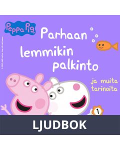 Pipsa Possu - Parhaan lemmikin palkinto ja muita tarinoita, Ljudbok