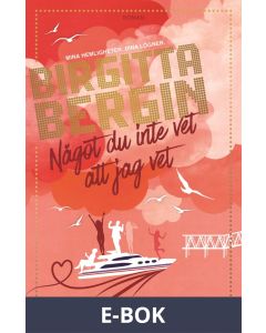 Något du inte vet att jag vet, E-bok