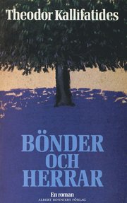 Bönder och herrar: en roman