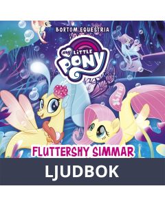 Bortom Equestria - Fluttershy simmar mot strömmen, Ljudbok