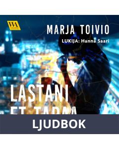 Lastani et tapaa, Ljudbok