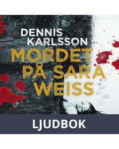Mordet på Sara Weiss, Ljudbok