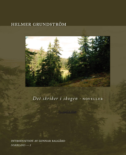 Det Skriker I Skogen - [noveller]