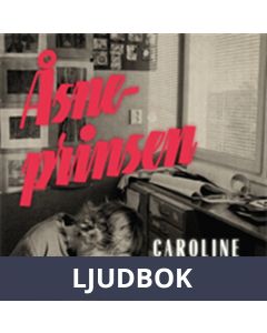 Åsneprinsen, Ljudbok
