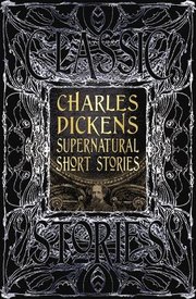 Charles Dickens Supernatural Short Stories