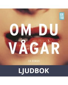 Om du vågar, Ljudbok