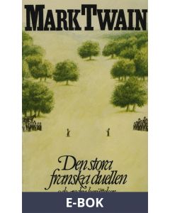 Den stora franska duellen och andra berättelser, E-bok