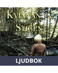 Kvinnan på stigen - del 2, Ljudbok