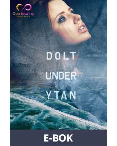 Dolt under ytan, E-bok