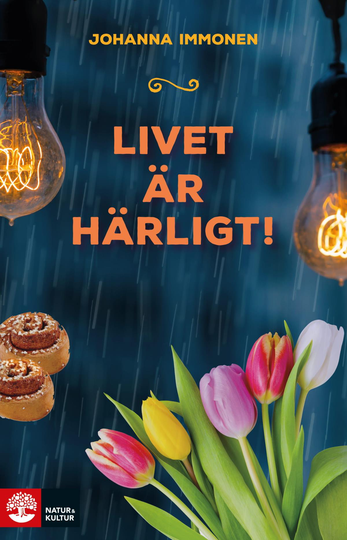 Livet Är Härligt!