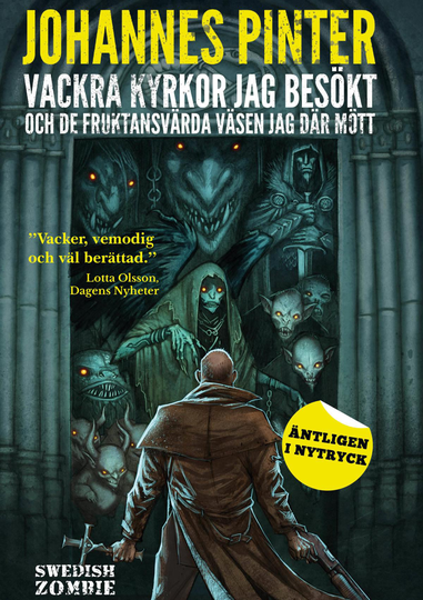 Vackra Kyrkor Jag Besökt Och De Fruktansvärda Väsen Jag Där Mött
