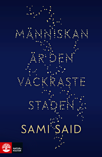 Människan Är Den Vackraste Staden