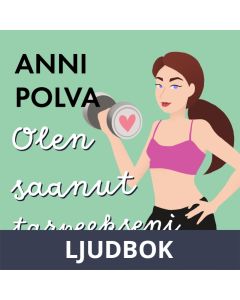 Olen saanut tarpeekseni, Ljudbok