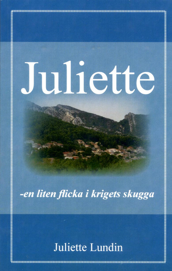 Juliette, En Liten Flicka I Krigets Skugga