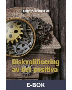 Diskvalificering av det positiva, E-bok