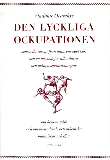Den Lyckliga Ockupationen