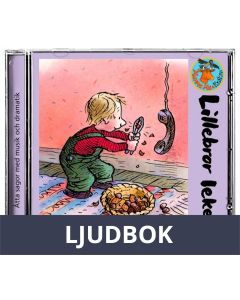 Lillebror leker - Cirkus Skavanko, Ljudbok